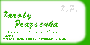 karoly prazsenka business card